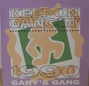 Gary's Gang - Keep On Dancin' 1990