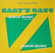 12inch Vinyl Single - Gary's Gang - Makin' Music