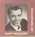 LP - Gary Williams - My Reflection