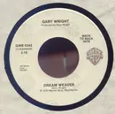 7'' - Gary Wright - Dream Weaver / Love Is Alive
