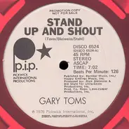 Gary Toms - Stand Up And Shout / Party Hardy