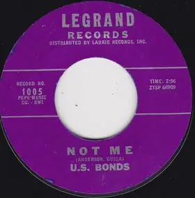 Gary 'U.S.' Bonds - Not Me / Give Me One More Chance