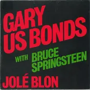 Gary U.S. Bonds - Jolé Blon