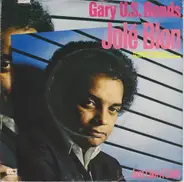 Gary U.S. Bonds - Jolé Blon / Just Like A Child