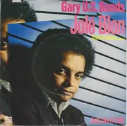 Gary U.S. Bonds - Jolé Blon / Just Like A Child