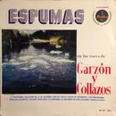 LP - Garzón Y Collazos - Espumas En Las Voces De Garzón Y Collazos - Mono