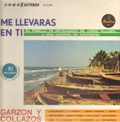 Garzón Y Collazos - Me Llevaras En Ti Y Otras Canciones Tan Nuestras Por Garzon Y Collazos
