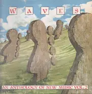 Garage Rock Sampler - Waves - An Anthology Of New Music Vol. 2 - Spring 1980