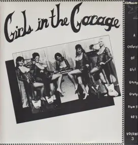 Luv'd Ones - Girls In The Garage Vol.3