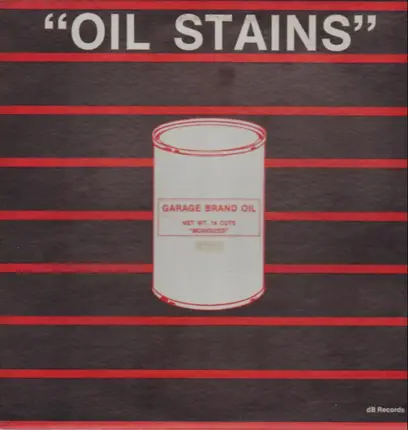 The Immigrants, Thunderbirds, The Escorts a.o. - Oil Stains