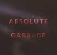 Garbage - Absolute Garbage