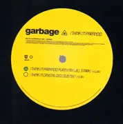 2 x 12inch Vinyl Single - Garbage - I Think I'm Paranoid