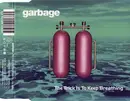CD Single - Garbage - The Trick Is To Keep Breathing