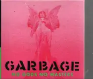 Garbage - No Gods No Masters