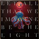 LP - Garbage - Let All That We Imagine Be The Light - Neon Orange Vinyl