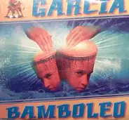 Garcia - Bamboleo