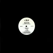 12inch Vinyl Single - Garcia Ft. N.O.R.E. & Liza Quinn / Garcia Ft. Pitbull - Dejalo / Just Chill