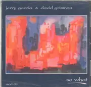 CD - Garcia/Grisman - So What