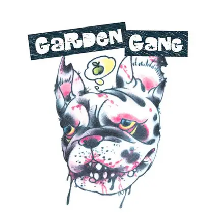 Garden Gang - There Ain't No Better Place