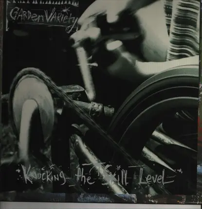 Garden Variety - Knocking the Skill Level
