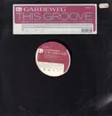 12inch Vinyl Single - Gardeweg - This Groove