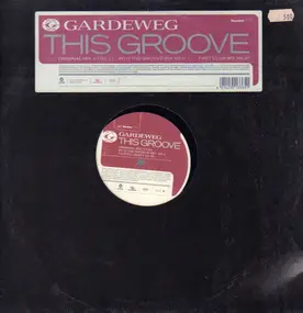 Gardeweg - This Groove