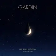 7inch Vinyl Single - Gardin - Like Stars In The Sky