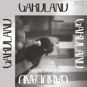 GARDLAND - Syndrome Syndrome