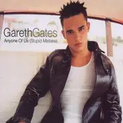 CD Single - Gareth Gates - Anyone of us (stupid mistake)
