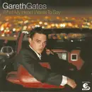 CD - Gareth Gates - What My Heart Wants To Say