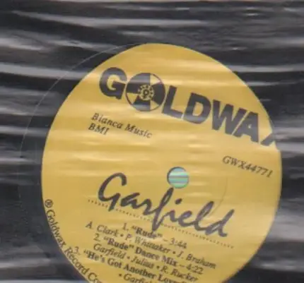 Garfield - Rude / Hes got another lover