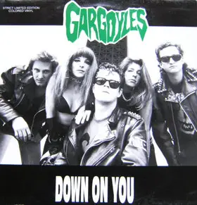 Gargoyles - Down On You