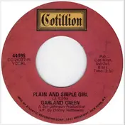 Garland Green - Plain And Simple Girl / Hey Cloud