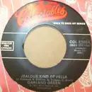 7inch Vinyl Single - Garland Green / The Lovelites - Jealous Kind Of Fella / How Can I Tell My Mom And Dad