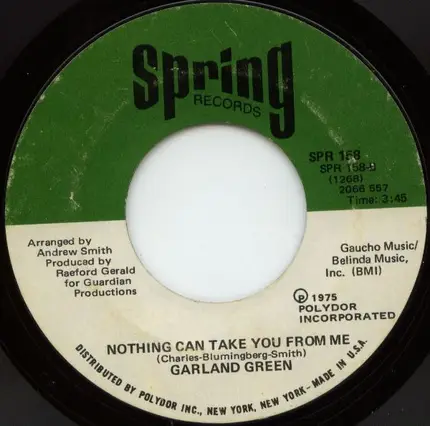 Garland Green - Bumpin' And Stompin' / Nothing Can Take You From Me