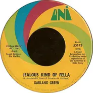 Garland Green - I Can't Believe You Quit Me / Jealous Kind Of Fella