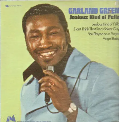 Garland Green - Jealous Kind of Fella