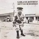 CD - Garland Jeffreys - Don't Call Me Bucketwheat