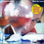 Garland Jeffreys - Guts for Love