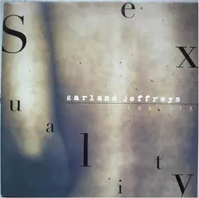 Garland Jeffreys - Sexuality