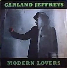 Garland Jeffreys - Modern Lovers