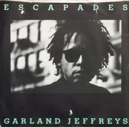 Garland Jeffreys - Escapades