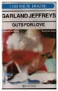 MC - Garland Jeffreys - Guts For Love