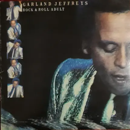 Garland Jeffreys - Rock & Roll Adult