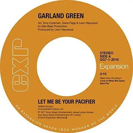 Garland Green - Let Me BE Your Pacifier