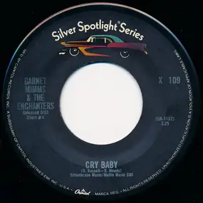 Garnet Mimms And The Enchanters - Cry Baby / For Your Precious Love