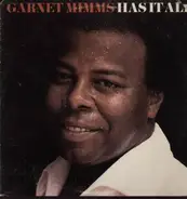 Garnet Mimms - Has It All
