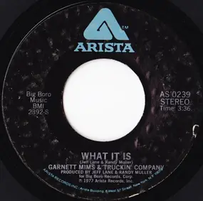 Garnet Mimms - What It Is