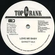 Garnett Silk - Love Me Baby