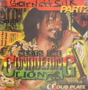 Garnett Silk Meets The Conquering Lion - A Dubplate Selection (Part 2)